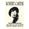 Death Valley Scotty