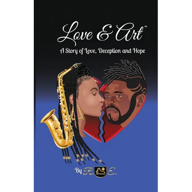Love & Art: A Story of Love, Deception and Hope