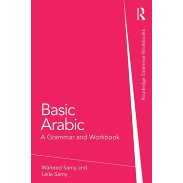 Basic Arabic: A Grammar and Workbook