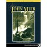 Wisdom of John Muir: 100+ Selections from the Letters, Journals, and Essays of the Great Naturalist