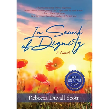 In Search of Dignity