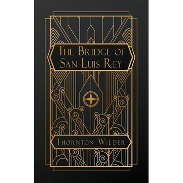 The Bridge of San Luis Rey
