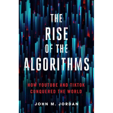 The Rise of the Algorithms: How Youtube and Tiktok Conquered the World