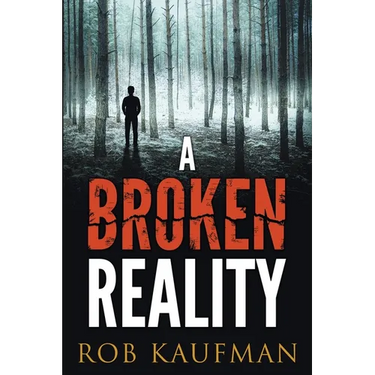 A Broken Reality