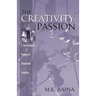 The Creativity Passion: E. Paul Torrance's Voyages of Discovering Creativity