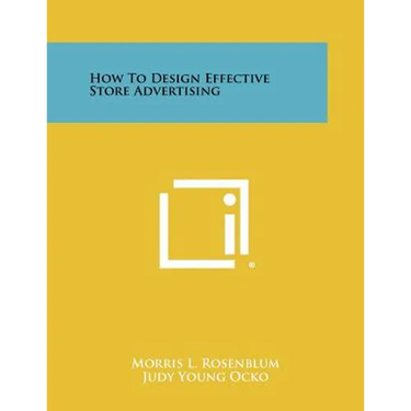 How To Design Effective Store Advertising
