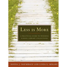 Less is More