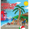 Hurricane Coming!: My Space Adventure