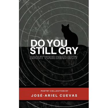 Do You Still Cry About Your Dead Cat?