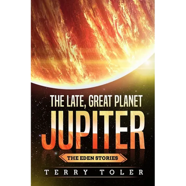 The Late, Great Planet Jupiter