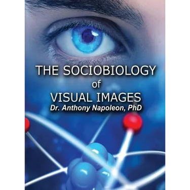 The Sociobiology of Visual Images