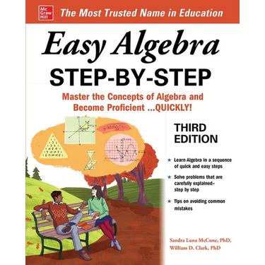 Easy Algebra Step-By-Step, Third Edition