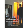 John Doe No. 2 and the Dreamland Motel