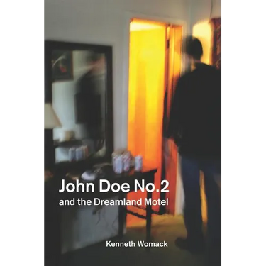 John Doe No. 2 and the Dreamland Motel