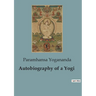 Autobiography of a Yogi