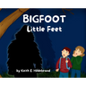BIGFOOT Little Feet