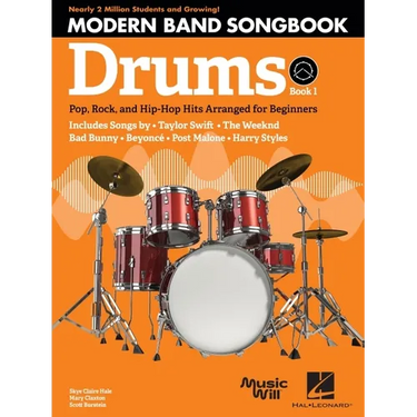 Modern Band Method - Drums, Songbook 1: Pop, Rock, and Hip-Hop Hits to Supplement the Modern Band Method