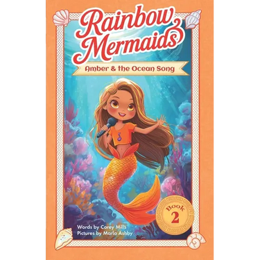 Amber and the Ocean Song: A sparkly, underwater adventure series for kids 6-10