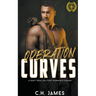 Operation: Curves - A Navy SEAL Military Romance Collection