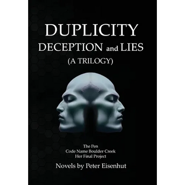 DUPLICITY DECEPTION and LIES