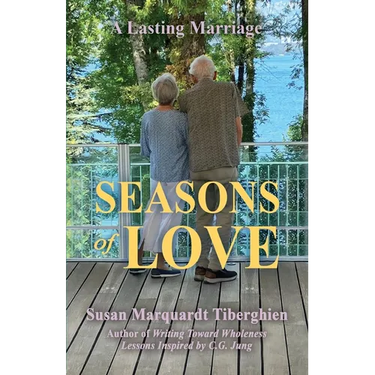 Seasons of Love: A Lasting Marriage