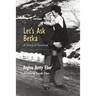 Let's Ask Betka: A Story of Survival