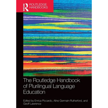 The Routledge Handbook of Plurilingual Language Education