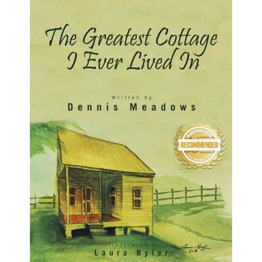 The Greatest Cottage I Ever Lived In