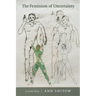 The Feminism of Uncertainty: A Gender Diary