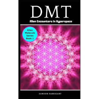 Dmt: Alien Encounters In Hyperspace