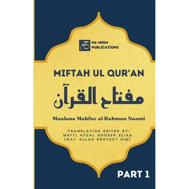 Miftah ul Quran (Part 1)
