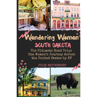 Wandering Woman: South Dakota