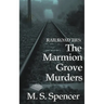 Railroad Ties: The Marmion Grove Murders