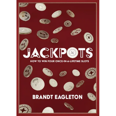 Jackpots: How to Win Four Once-In-A-Lifetime Slots