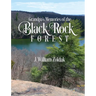 Grandpa's Memories of the Black Rock Forest