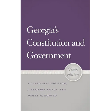 Georgia's Constitution and Government, 10th Edition