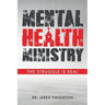 Mental Health Ministry: The Struggle Is Real