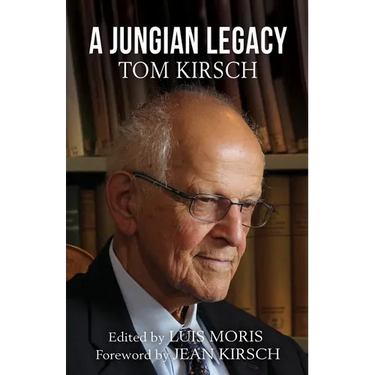 A Jungian Legacy: Tom Kirsch