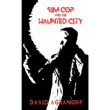 Sim Cop and the Haunted City