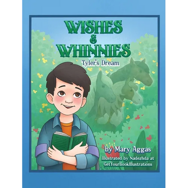 Wishes & Whinnies: Tyler's Dream
