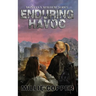 Enduring Havoc: Montana Mayhem Book 6 America's New Apocalypse