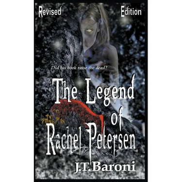 The Legend of Rachel Petersen (Revised Edition)