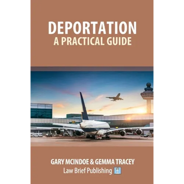 Deportation - A Practical Guide