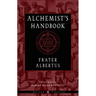 The Alchemist's Handbook: A Practical Manual