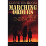 Marching Orders for the End Battle