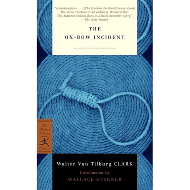 The Ox-Bow Incident