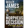 The Morpheus Decision: A Pia Sabel Mystery