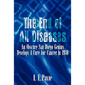 "The End of All Diseases": An Obscure San Diego Genius Develops A Cure For Cancer In 1930