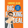 Big F@!king Deal