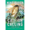 Catfish Calling